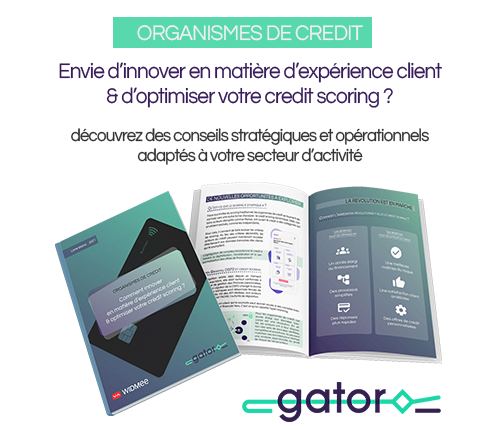 Organisme de crédit, Télécharger notre livre blanc : Comment innover en matière d'expérience client et optimiser votre crédit scoring ?