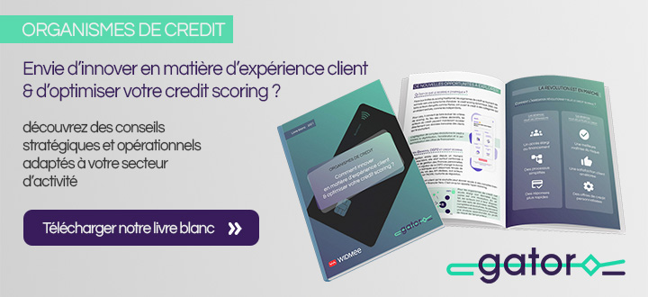 Organisme de crédit, Télécharger notre livre blanc : Comment innover en matière d'expérience client et optimiser votre crédit scoring ?